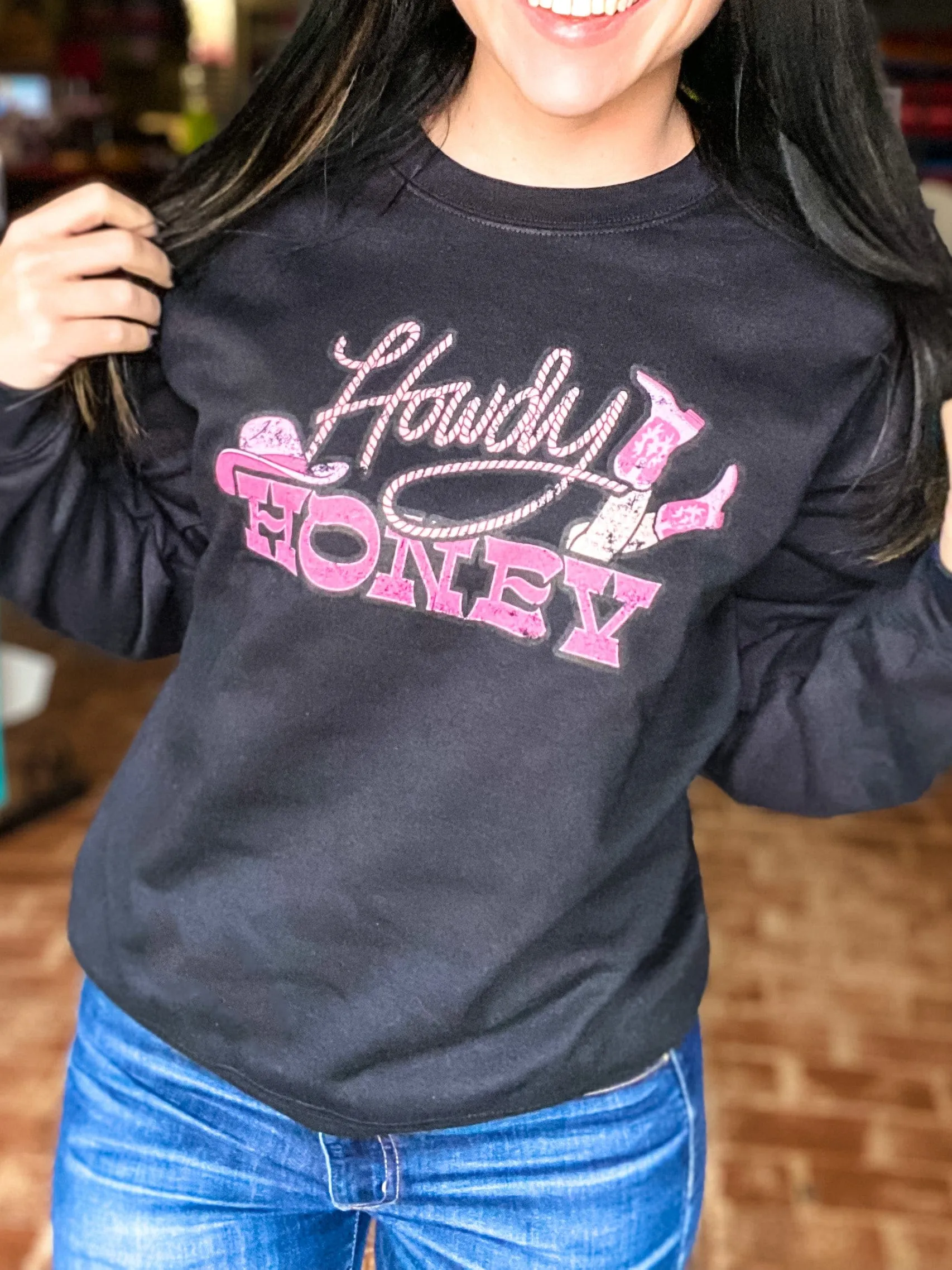 Howdy Honey Sweatshirt